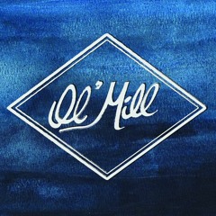 Ol' Mill