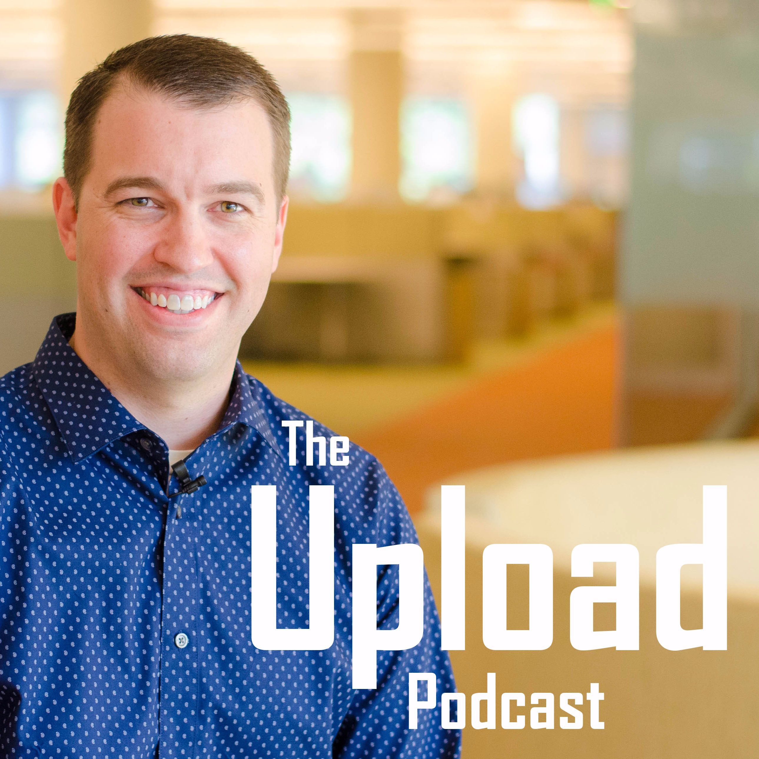 The Upload Podcast