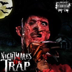 Nightmares In The Trap