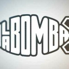 La-bomba A musical explosion