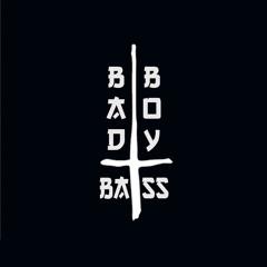 BADBOYBASS