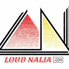 Loud Naija Media