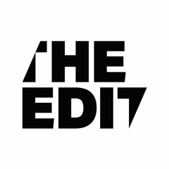 [THE EDIT]