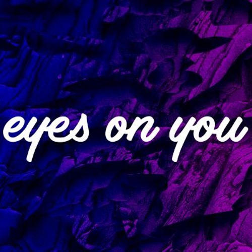 Eyes On You’s avatar