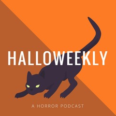 Halloweekly - Horror Podcast