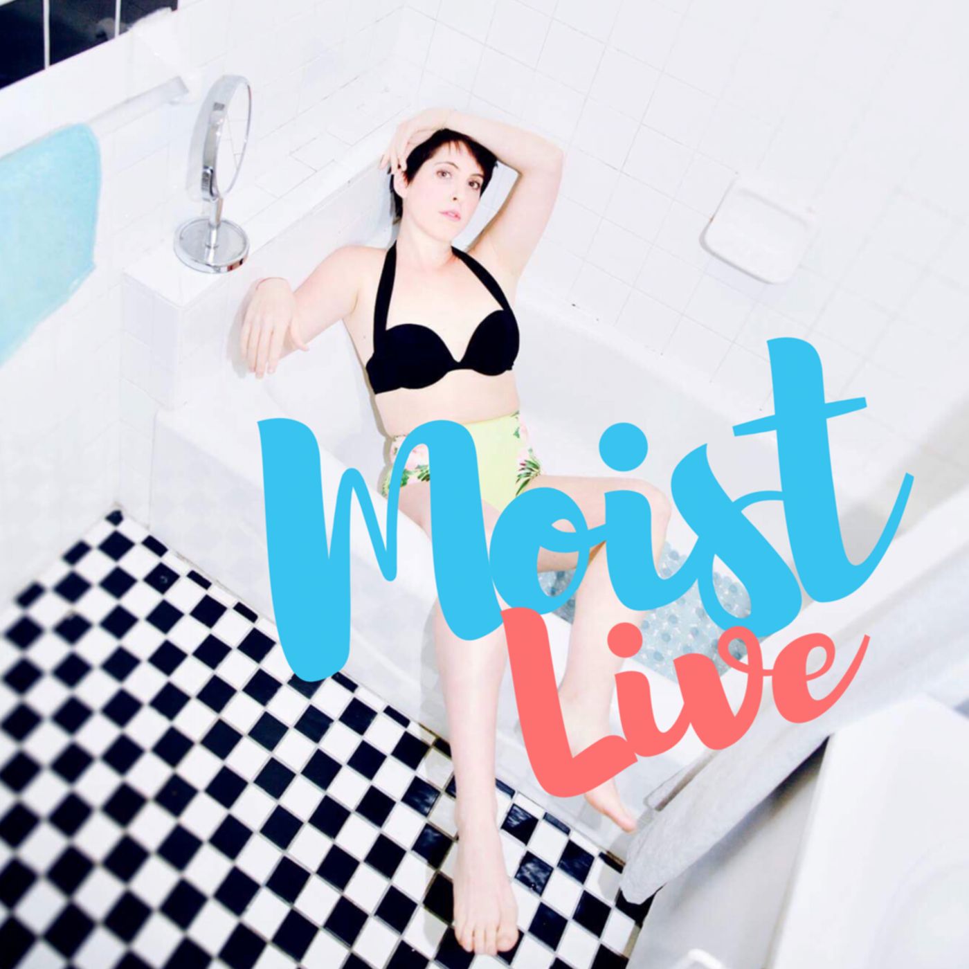 MOIST: Live with Abby Feldman