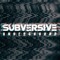 Subversive Underground