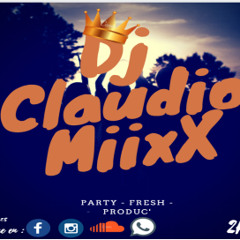 ~ Dj Claudio MiixX ✪ ~