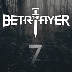 I The Betrayer