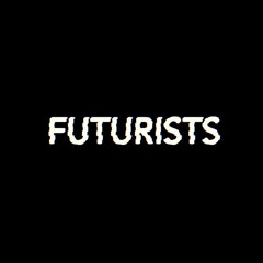 Futurists