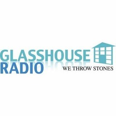 Glasshouse Radio