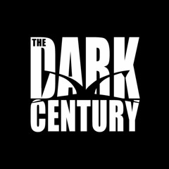 The Dark Century