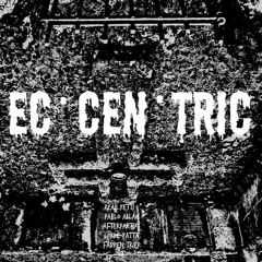 Ec·cen·tric Frequencies