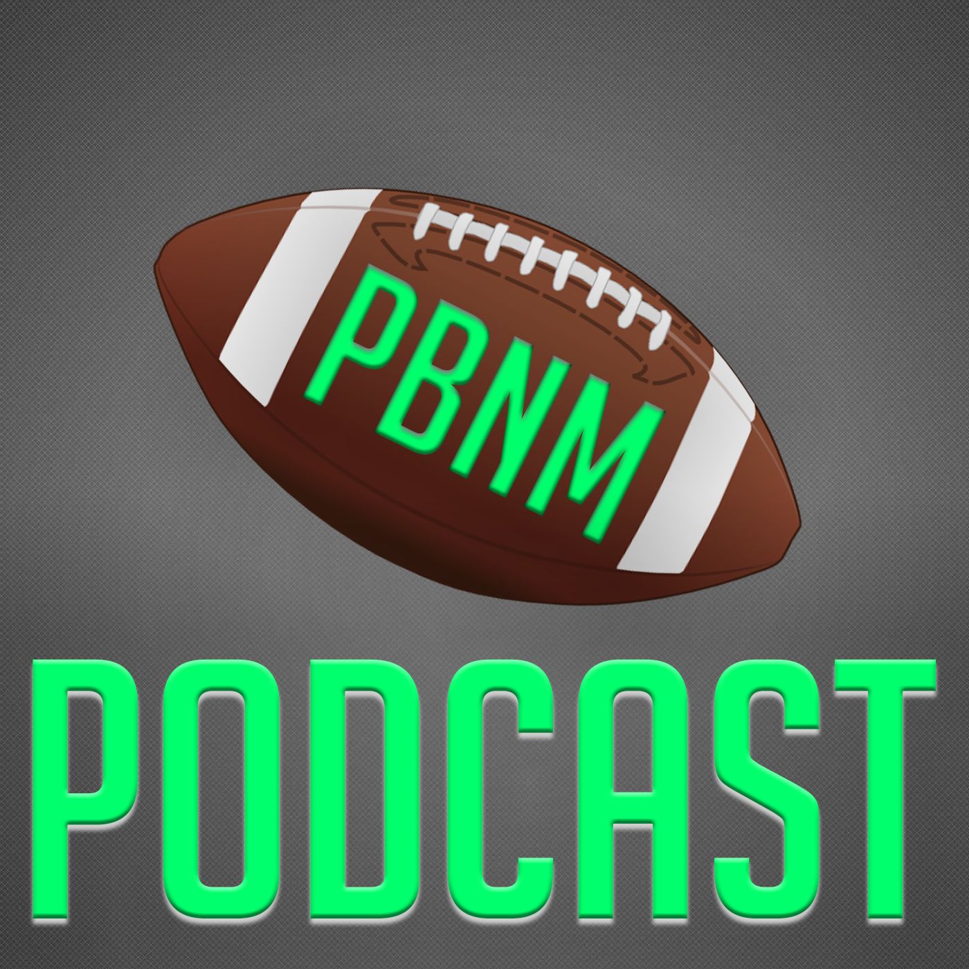 PBnM NFL Podcast