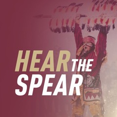 Hear the Spear
