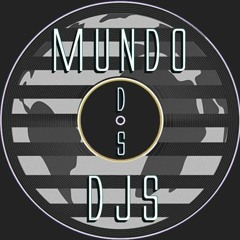 MUNDO DOS DJS