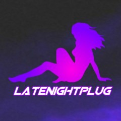 Music Promotion & Repost | LateNightPlug