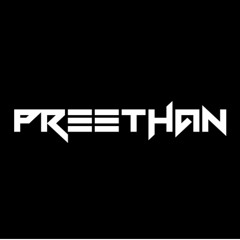 PREETHAN