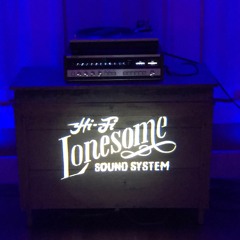 Hi-Fi Lonesome Sound System