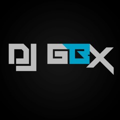 DJ GBX - Archives