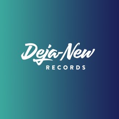 Deja-New Records