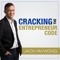 Cracking the Entrepreneur Code Podcast Show