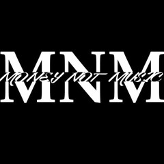 Moneynotmusic