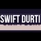 SWIFT DURTI