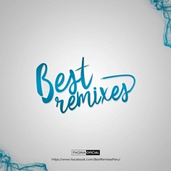 Best Remixes