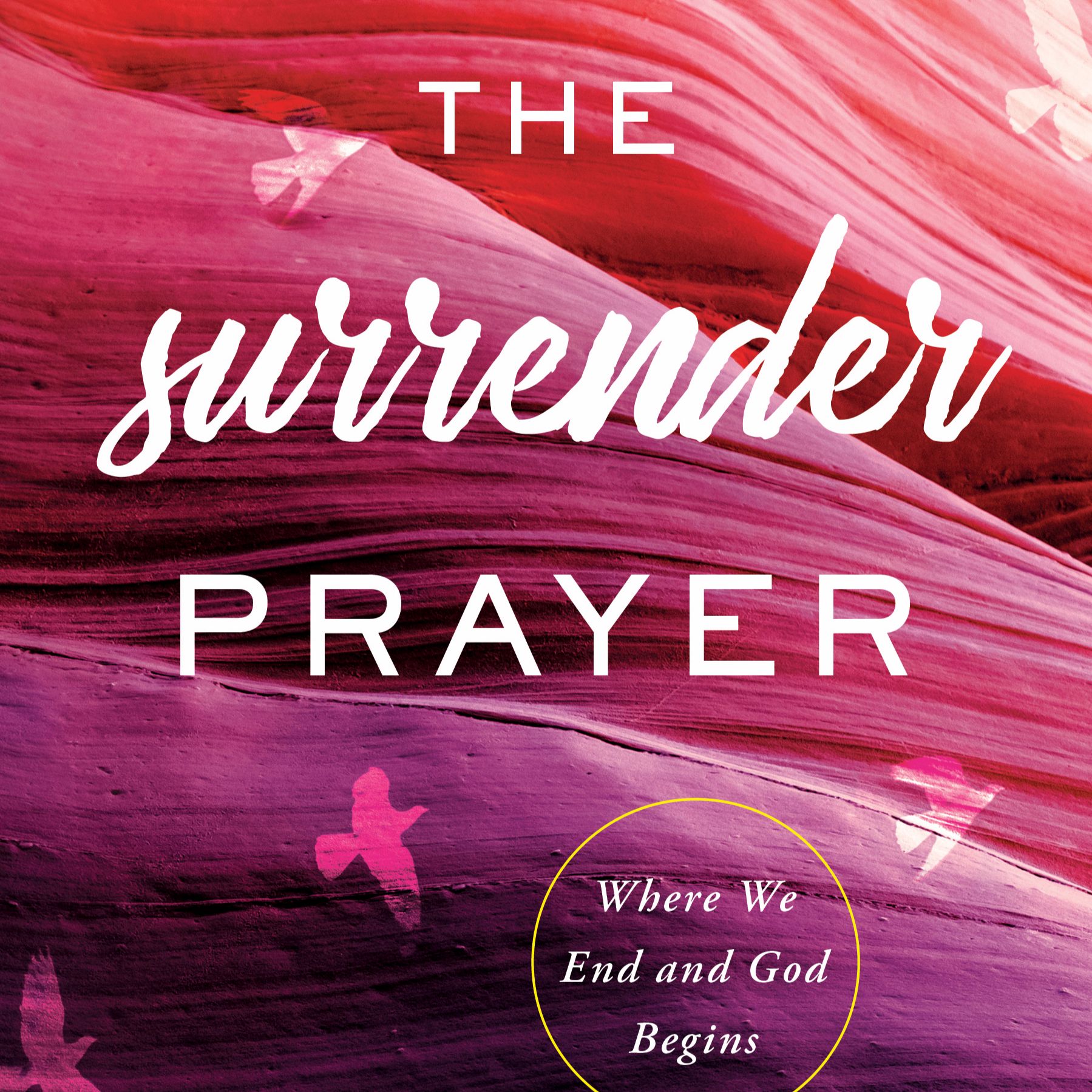 The Surrender Prayer