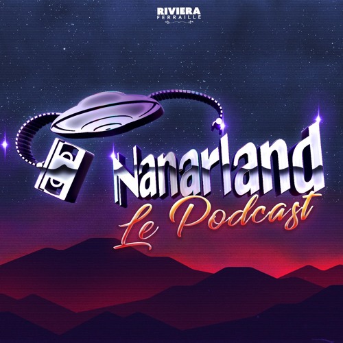 Nanarland Le Podcast’s avatar