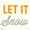 Snow