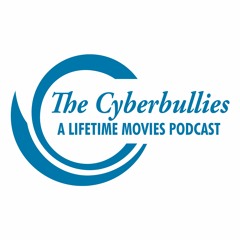 The Cyberbullies Podcast