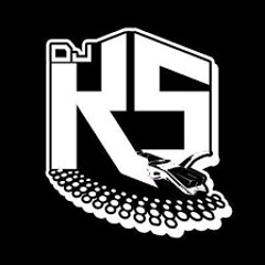 DJ KS (PROD BY KS)
