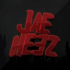 JAE HEEZ