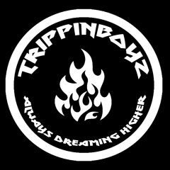 TRIPPIN BOYZ