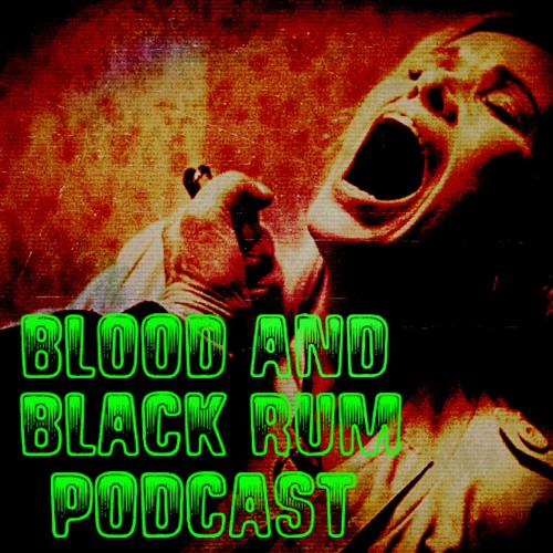 Blood and Black Rum Podcast’s avatar