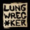 Lungwrecker
