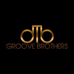 Groove Brothers (OFFICIAL)