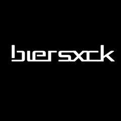 Biersxck