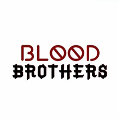 Blood Brothers