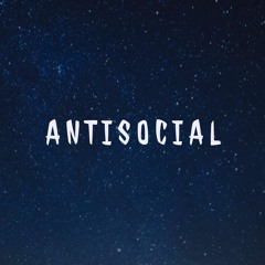 A N T I S O C I A L