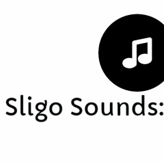 SligoSounds Podcast