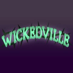 Wickedville Podcast