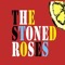 The Stoned Roses