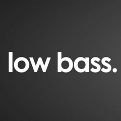 LowBass BR