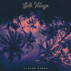 Silk Village