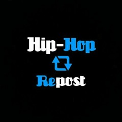 Hip Hop & Rap & Trap & R'n'B Repost