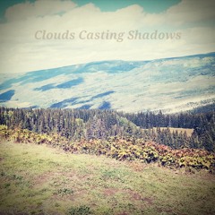 Clouds Casting Shadows