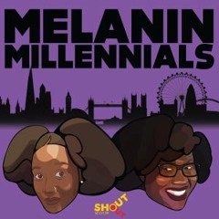 Melanin Millennials